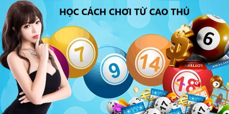 Học cách chơi từ cao thủ